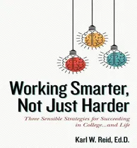 Comprar Libro Working Smarter, Not Just Harder: Three Sensible St...