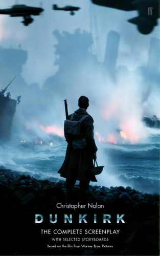 Dunkirk, De Christopher Nolan. Editorial Faber & Faber, Tapa Blanda En Inglés