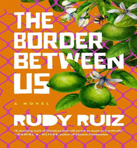 Border Between Us, De Ruiz Rudy. Editorial Blackstone En Inglés, 2024