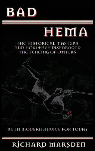 Bad Hema, De Richard Marsden. Editorial Tyrant Industries, Tapa Dura En Inglés