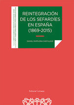 Libro Reintegracion De Los Sefardies En Espaãa 1869 2015...