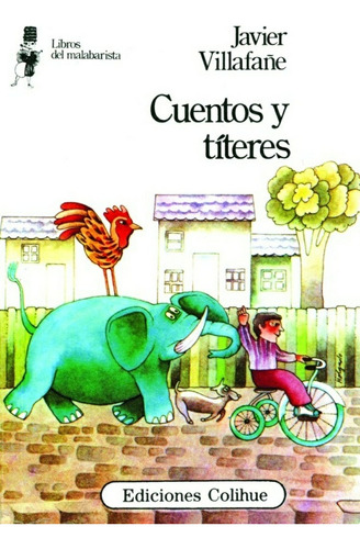 Cuentos Y Titeres - Javier Villafañe