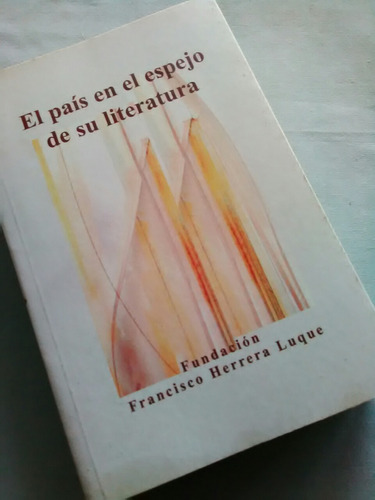 C-1 Francisco Herrera L El Pais  Espejo D Su Literatura