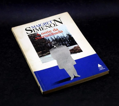 Georges Simenon, Maigret, A Noite Da Encruzilhada