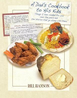 Libro A Dad's Cookbook To His Kids - Monsignor Bill Hanson