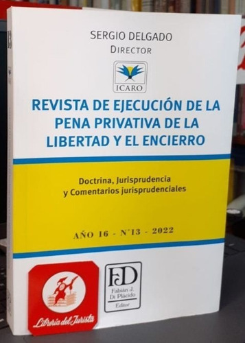 Revista De Ejecucion De La Pena Privativa De La Libertad Y E
