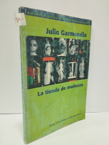 La Tienda De Muñecos - Julio Garmendia