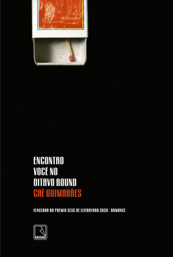 Encontro você no oitavo round, de Guimarães, Caê. Editorial Editora Record Ltda., capa mole em português, 2020