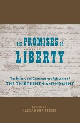 Libro The Promises Of Liberty : The History And Contempor...