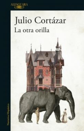 La Otra Orilla - Julio Cortazar