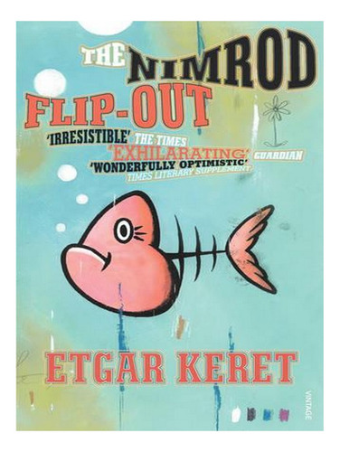 The Nimrod Flip-out (paperback) - Etgar Keret. Ew04