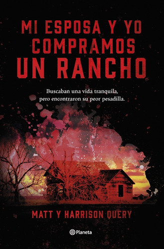 Libro Mi Esposa Y Yo Compramos Un Rancho Query Planeta