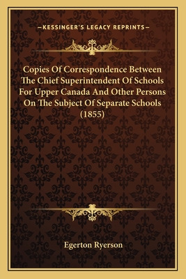 Libro Copies Of Correspondence Between The Chief Superint...