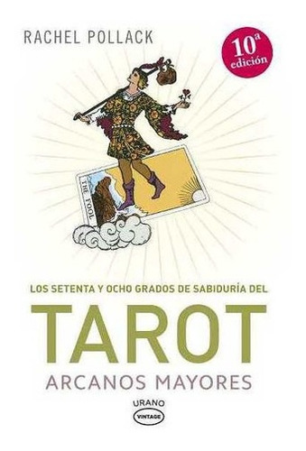 Tarot, Arcanos Mayores - Rachel Pollack