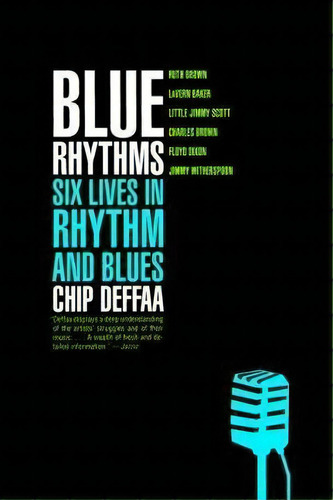 Blue Rhythms, De Chip Deffaa. Editorial Ingram Publisher Services Us, Tapa Blanda En Inglés