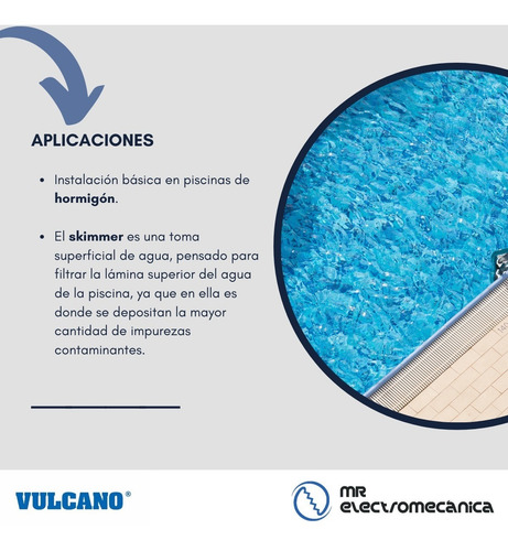 Kit Hormigon Skimmer Chico + Toma Fondo + Retornos Vulcano