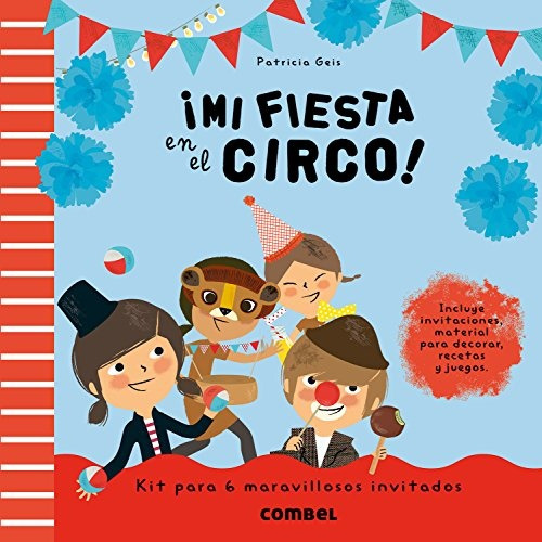 Col Fiesta:mi Fiesta En El Circo - Geis, Patricia