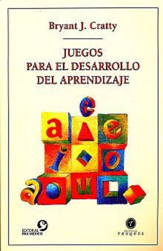 Juegos Para El Desarrollo Del Aprendizaje