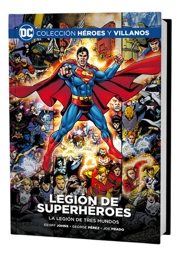 Legión De Superhéroes - La Legión De Tres