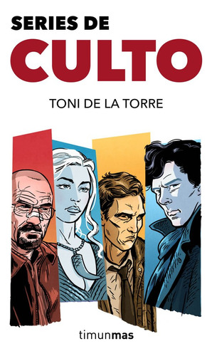 Series De Culto - Toni De La Torre