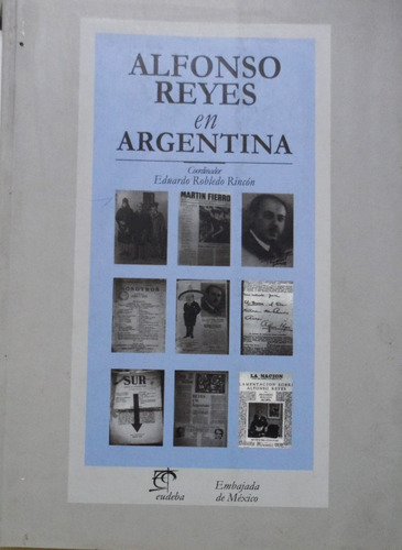 Alfonso Reyes En Argentina