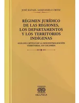 Comprar Libro- Régimen Jurídico De Las Regiones, Los Departamentos