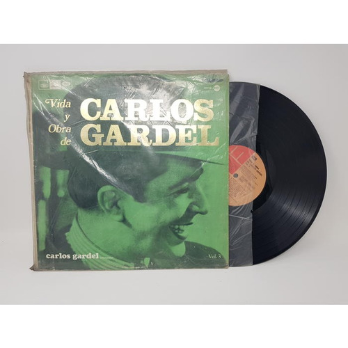 Vida Y Obra De Carlos Gardel Volumen 3