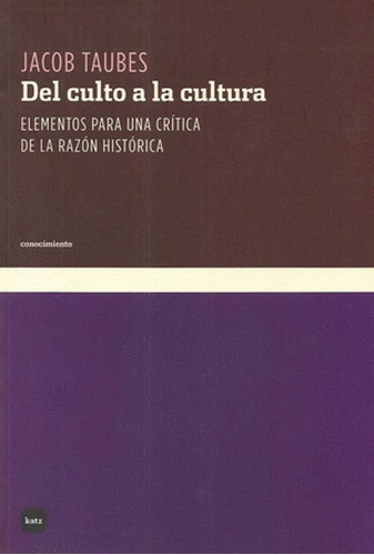 Libro Del Culto A La Cultura