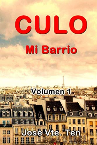 Culo: Mi Barrio -volumen-