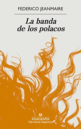 La Banda De Los Polacos - Federico Jeanmaire