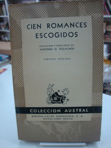 Cien Romances Escogidos - Colección Austral