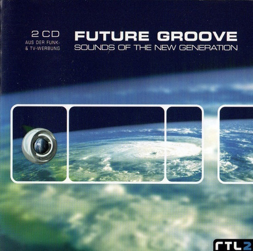 Future Groove Songs Of The New Generation 2 Cd Importado