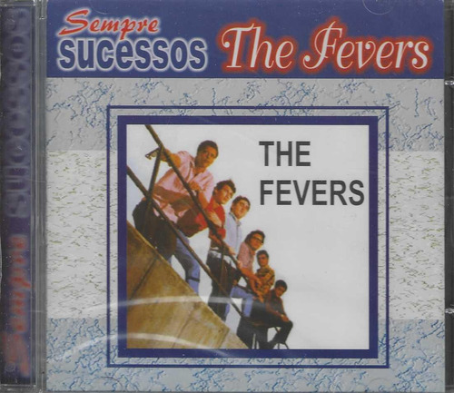 Cd - The Fevers - Sempre Sucessos - Lacrado