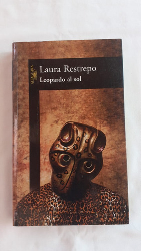 Leopardo Al Sol De Laura Restrepo