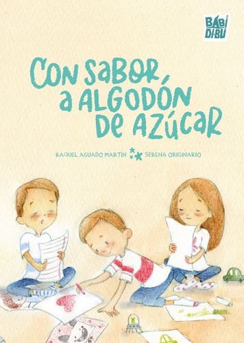 Con Sabor A Algodon De Azucar, De Aguado Martin, Raquel. Editorial Babidi-bu Libros En Español, 2025