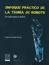 Comprar Enfoque Práctico De La Teoria De Robots