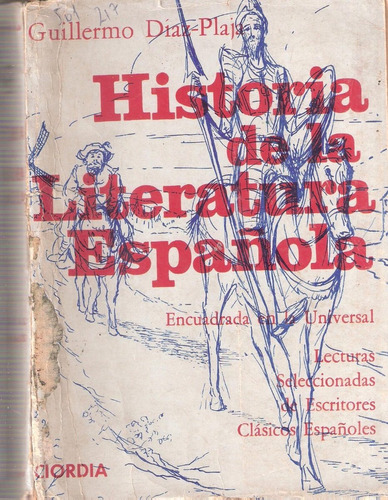 Historia De La Literatura Española, Guillermo Díaz Plaja