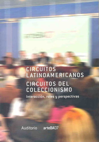 Circuitos Latinoamericanos / Del Coleccionis - Autores Vario