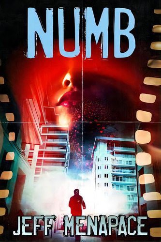 Numb - A Dark Noir Thriller, De Menapace, Jeff. Editorial Lightning Source Inc, Tapa Blanda En Inglés