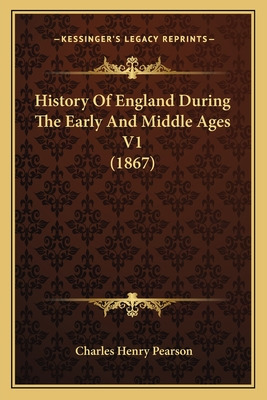 Libro History Of England During The Early And Middle Ages...