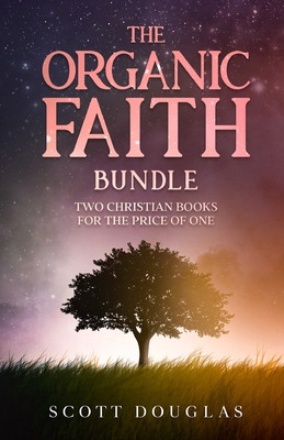 Libro The Organic Faith Bundle: Two Christian Books For T...