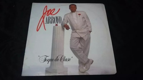 Joe Arroyo Un Toque De Clase Lp Vinilo Salsa