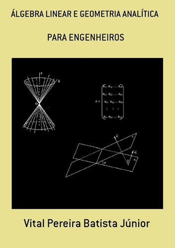 Livro Álgebra Linear E Geometria Analítica