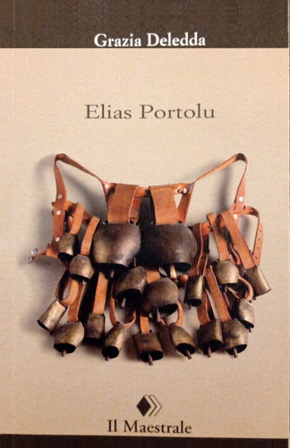Elias Portolu - En Italiano - Grazia Deledda