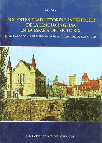 Docentes, Traductores E Intérpretes De La Lengua Inglesa En