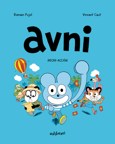 Avni 3. ¡recre-acción! - Pujol, Romain - *