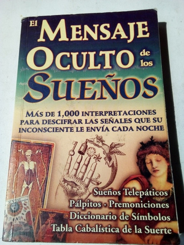 Libro El Mensaje Oculto De Los Sueños Completo