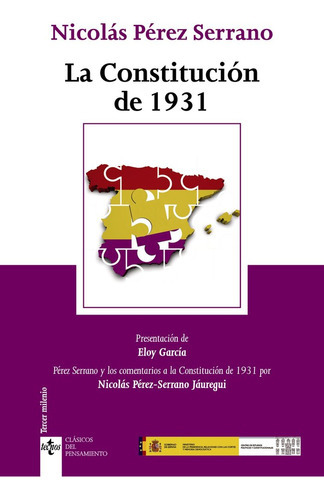 La Constitucion De 1931, De Perez Serrano, Nicolas. Editorial Tecnos, Tapa Blanda En Español