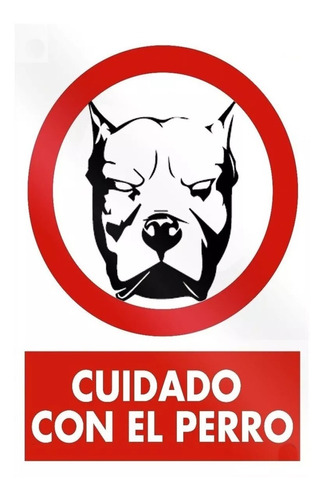 Imagen 1 de 5 de Cartel Cuidado Con El Perro, Vinilo En Sintra Pvc 30 X 21 Cm