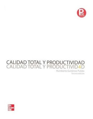 Calidad Total Y Productividad (1 Edicion)